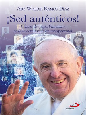 cover image of ¡Sed auténticos!